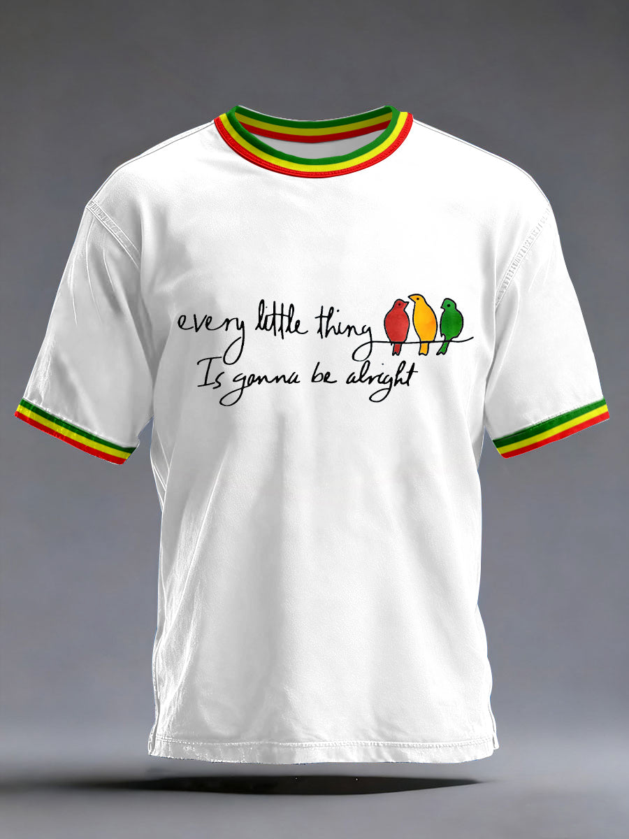 Unisex "Jedes kleine Ding wird in Ordnung sein" T-Shirt