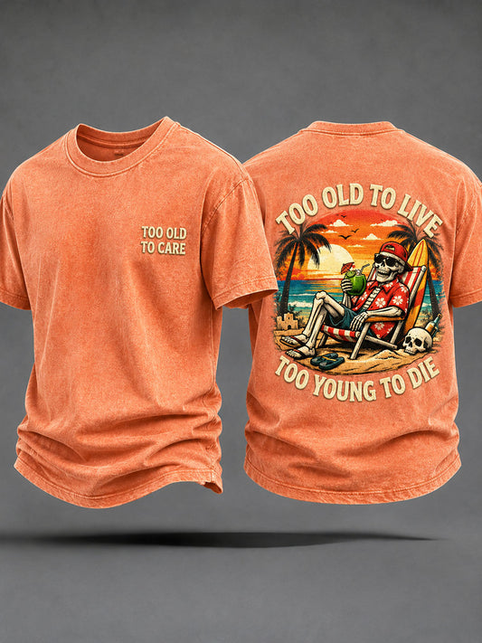 Herren-T-Shirts "Too Old to Live, zu jung, um zu sterben"