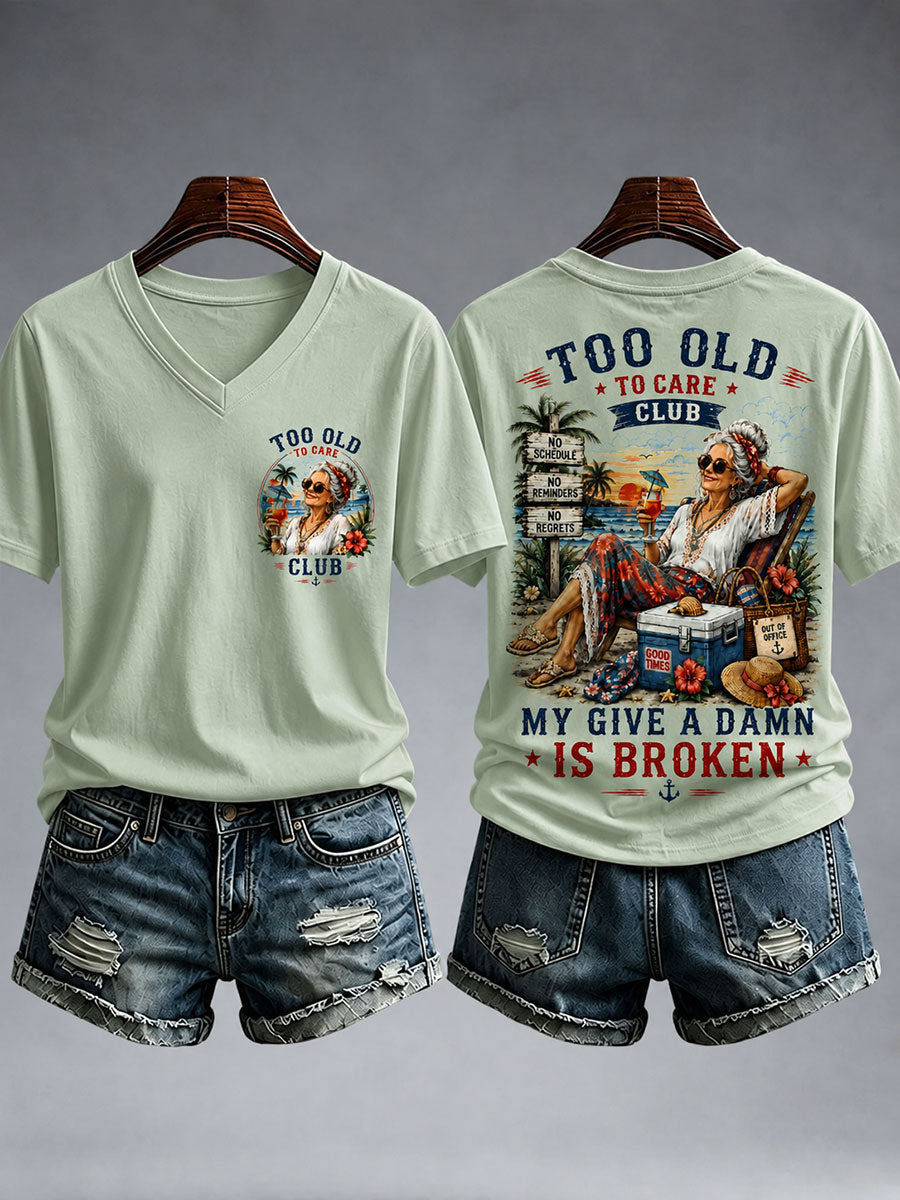Frauen mein zu alt, um Club zu pflegen T-Shirt