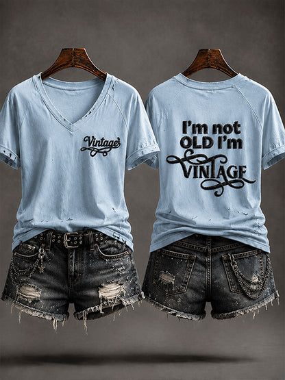 Frauen-T-Shirt "Ich bin nicht alt, ich bin in der Antike"