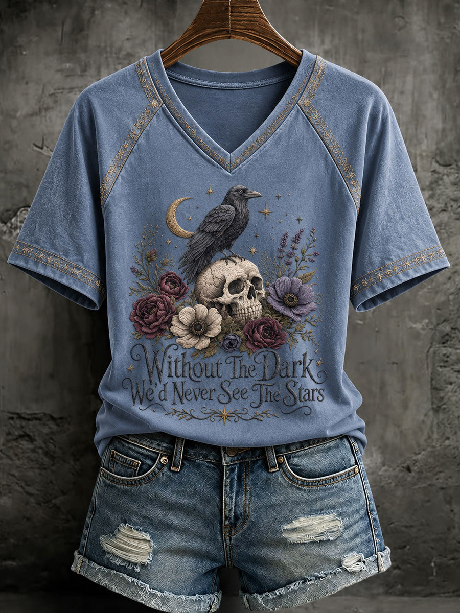 Frauen "Ohne die Dunkelheit würden wir nie die Sterne sehen" gedruckt Casual T-Shirt