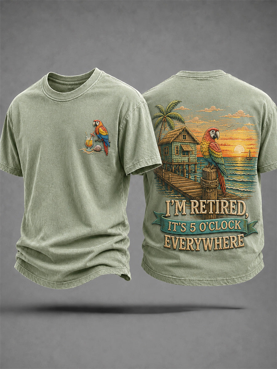 Männer Ich bin im Ruhestand Es ist 5 Uhr überall Papageien druck Casual T-Shirt