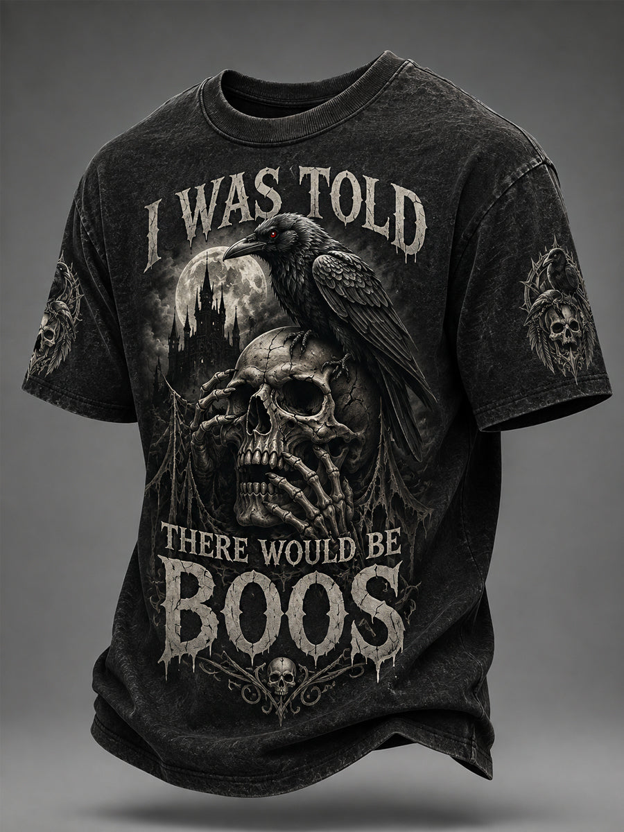 Lustiger Halloween-Schädel für Männer Mir wurde gesagt, dass es Boos Print Casual T-Shirt geben würde