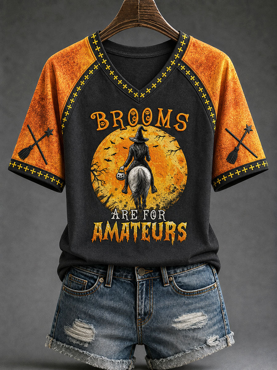 Frauen-T-Shirt „Besen sind für Amateure“ – Halloween-Hexen-Spaß, lässig